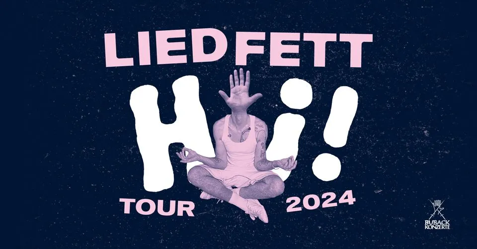 szene-Radar - LIEDFETT · Hi Tour 2024, Jazzhaus  in Freiburg im Breisgau