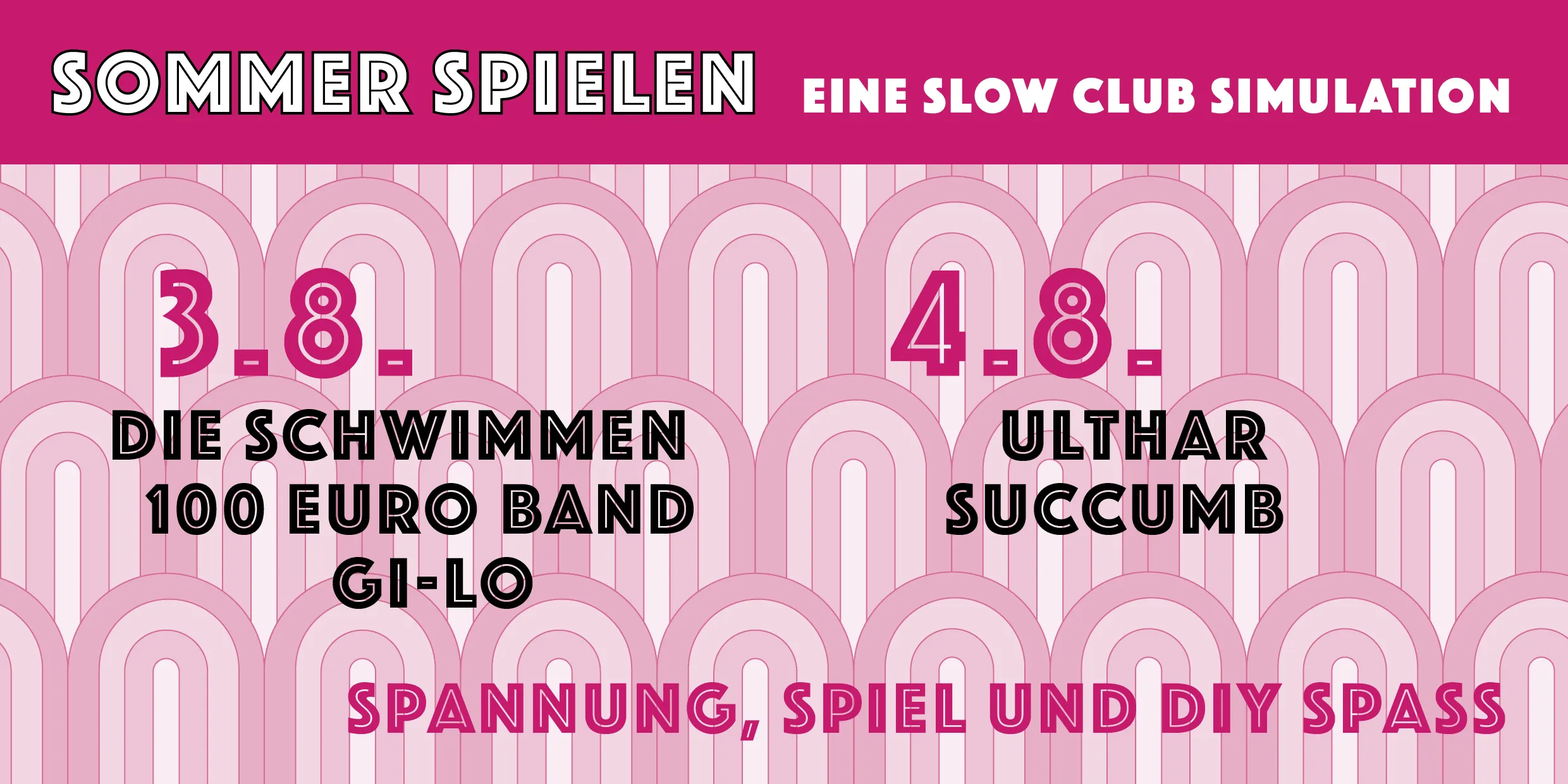 Sommer spielen - Eine Slow Club Simulation - Tag 2 – Slow Club