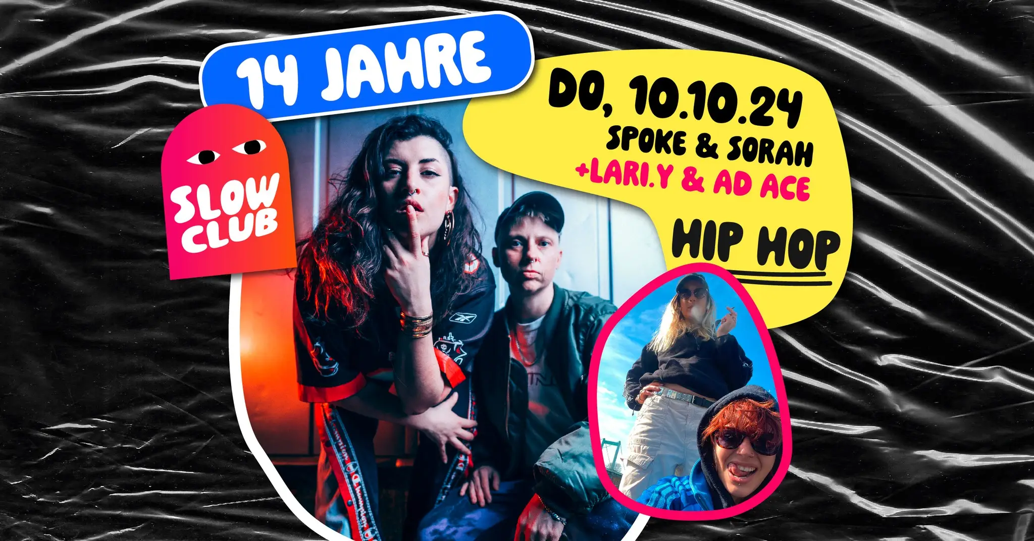 14. Slow Club Geburtstag -1: SORAH AND SPOKE + LARIY AND AD ACE – Slow Club
