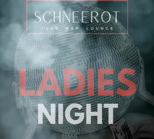LADIES NIGHT – Schneerot