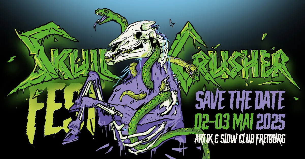 SkullCrusher Fest Freiburg IV – SkullCrusher Fest