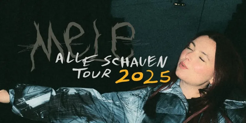 MELE - Alle schauen Tour 2025 – Rängtengteng