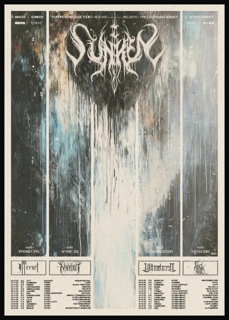 SUNKEN | EUROPEAN RELEASE TOUR – KTS