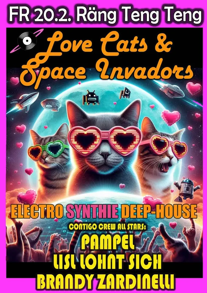 LOVE CATS & SPACE INVADORS - Mit Lisl lohnt sich, Brandy Zardinelli & Pampel – Rängtengteng