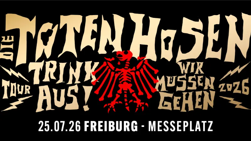 Die Toten Hosen – Trink Aus! Wir Müssen Gehen – Tour 2026 – SickArena