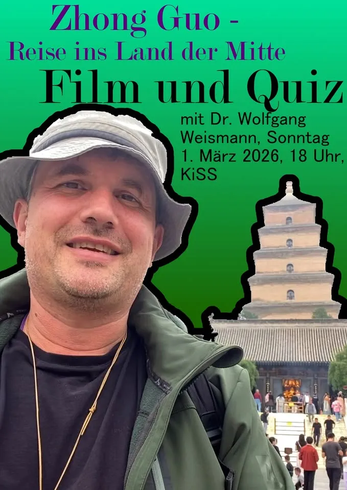 Zhong Guo - Reise ins Land der Mitte. Film und China-Quiz – KISS
