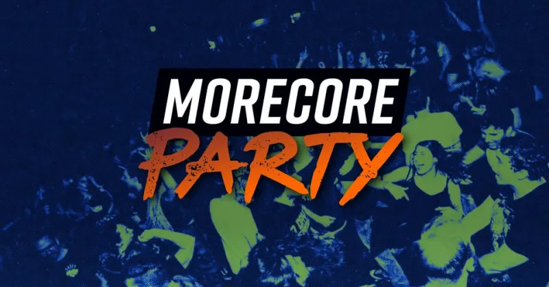 MoreCore Party - auf 2 Floors – Nachtwerk
