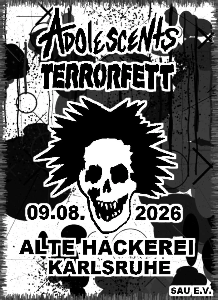 The Adolescents & Terrorfett // Alte Hackerei – Alte Hackerei