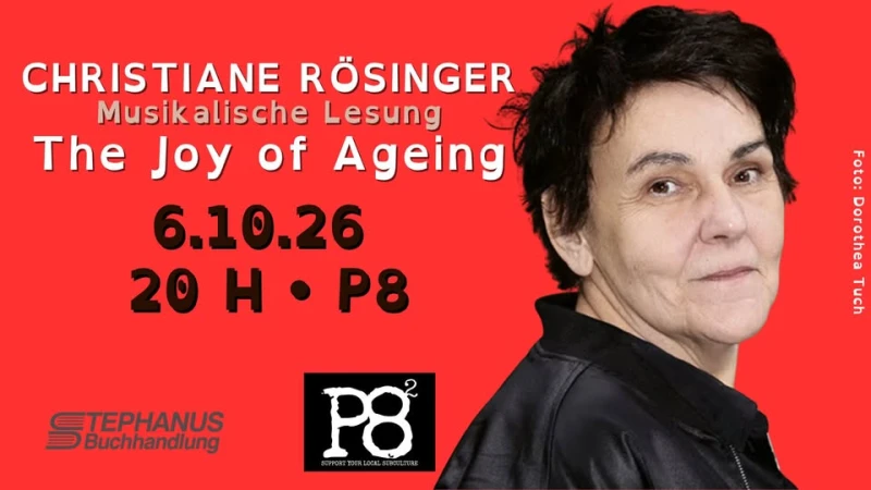 Christiane Rosinger: >>The Joy of Ageing<< - Musikalische Lesung – P8