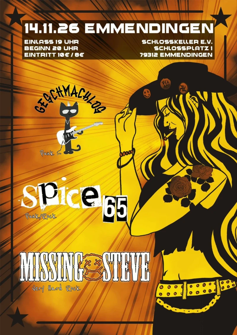 Geschmacklos / Spice 65 / Missing Steve – Schlosskeller EM